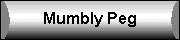 Mumblypeg Button - Click ME